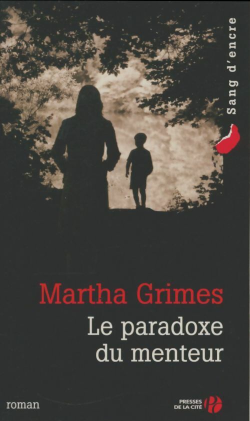 Livrenpoche : Le paradoxe du menteur - Martha Grimes - Livre