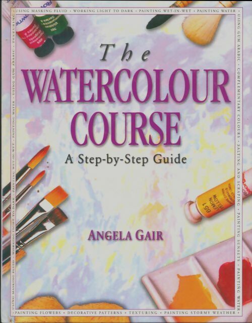 Livrenpoche : The watercolour course - Angela Gair - Livre