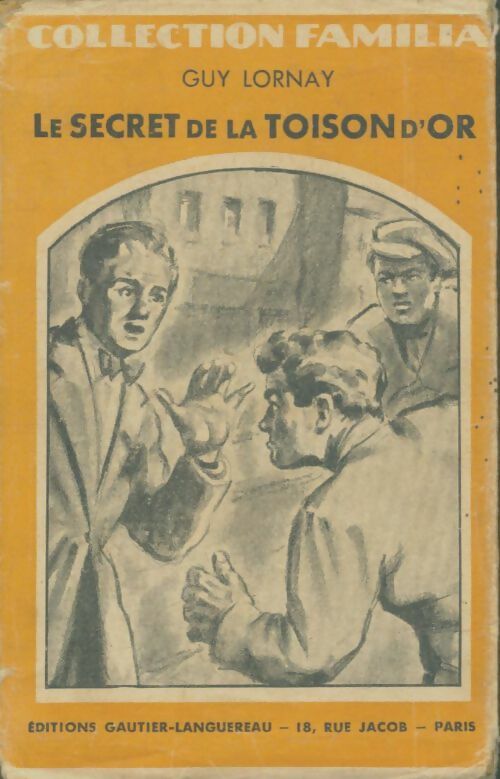 Livrenpoche : Le secret de la toison d'or - Guy Lornay - Livre
