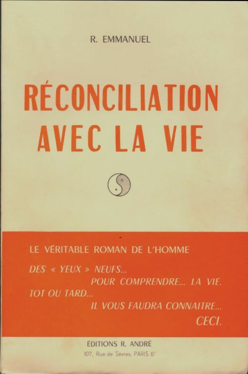 Livrenpoche : Reconciliation avec la vie - R. Emmanuel - Livre