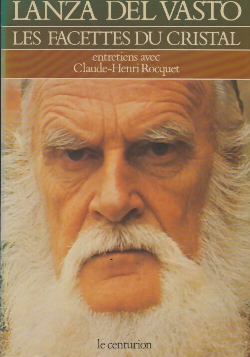Livrenpoche : Les facettes du cristal  - Claude-Henri Rocquet - Livre