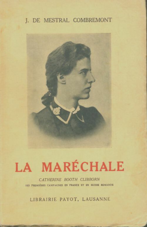 Livrenpoche : La maréchale - J De Mestral Combremont - Livre