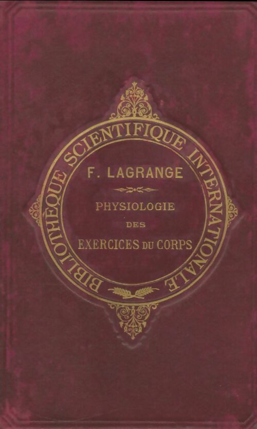 Livrenpoche : Physiologie des exercices du corps - Fernand Lagrange - Livre
