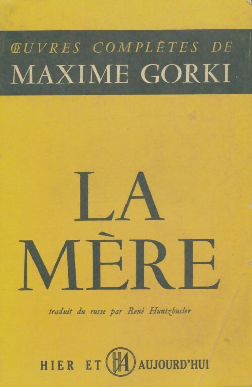 Livrenpoche : La mère - Maxime Gorki - Livre