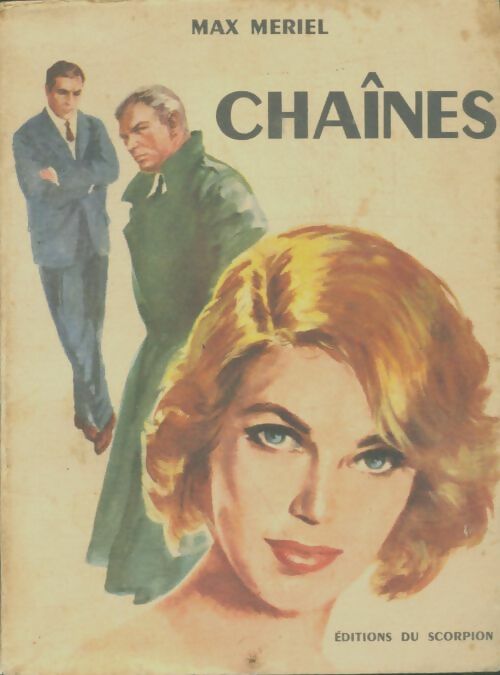 Livrenpoche : Chaînes - Max Mériel - Livre