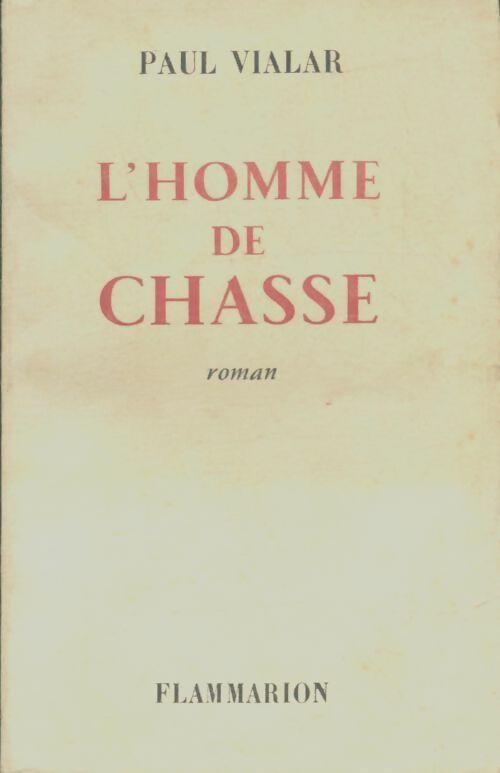 Livrenpoche : L'homme de chasse - Paul Vialar - Livre