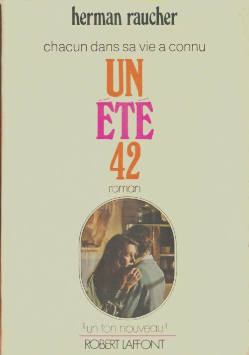 Livrenpoche : Un été 42 - Herman Raucher - Livre