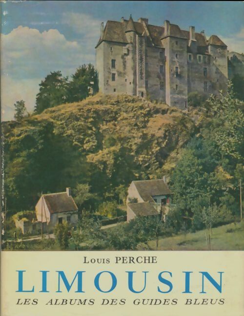 Livrenpoche : Limousin  - Louis Perche - Livre