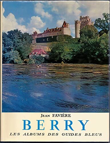 Livrenpoche : Berry - Jean Favière - Livre