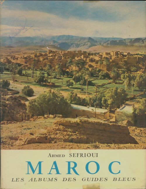 Livrenpoche : Maroc - Ahmed Sefrioui - Livre
