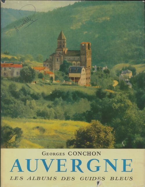 Livrenpoche : Auvergne - Georges Conchon - Livre