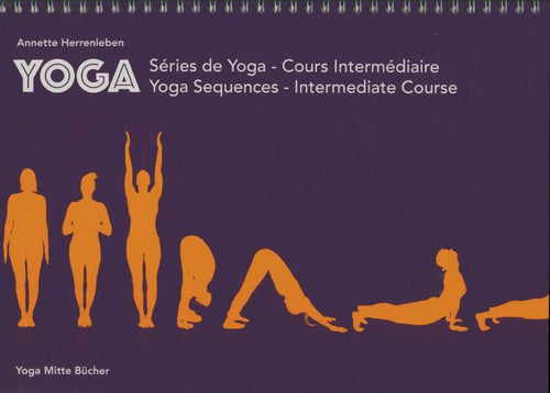 Livrenpoche : Séries de yoga : Cours intermédiaire - Annette Herrenleben - Livre