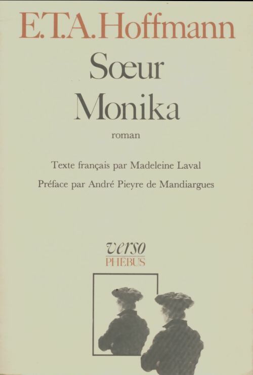 Livrenpoche : Soeur Monika - Ernst Theodor Amadeus Hoffmann - Livre