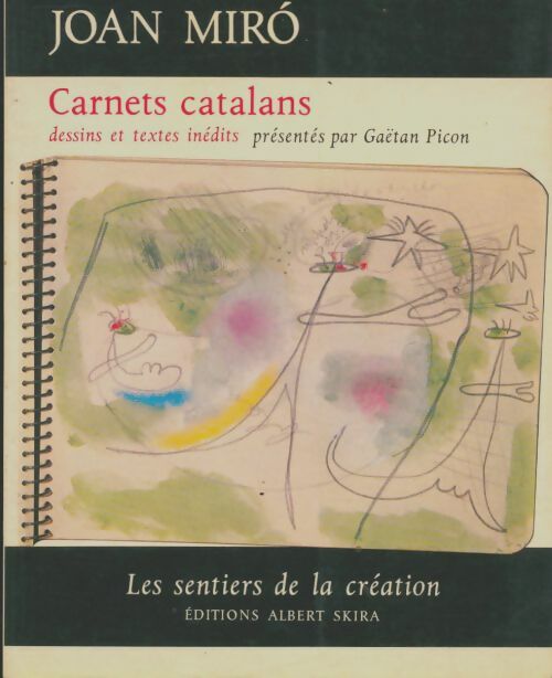 Livrenpoche : Carnets catalans Tome I - Joan Miró - Livre