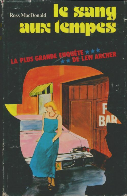 Livrenpoche : Le sang au temps - Ross Macdonald - Livre