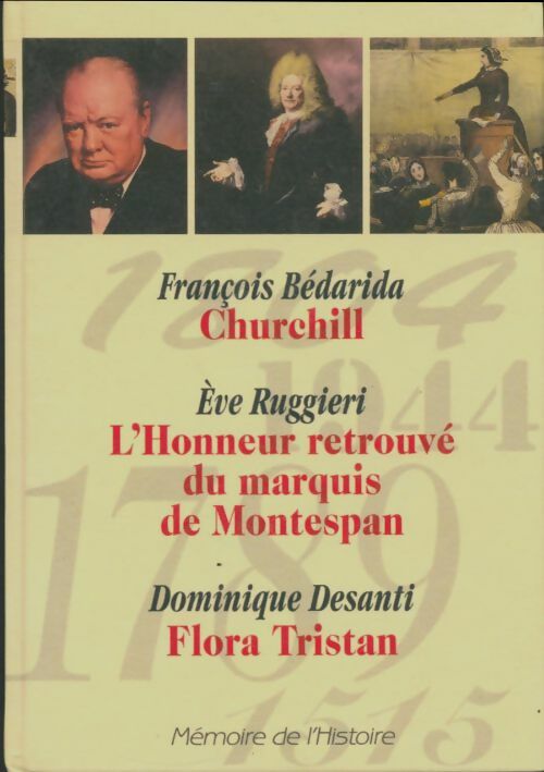 Livrenpoche : Churchill / L'honneur retrouvé du marquis de Montespan / Flora Tristan - Collectif - Livre