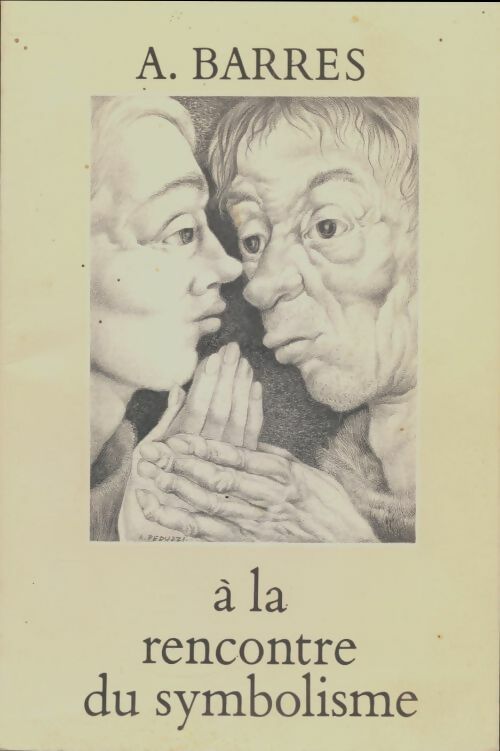 Livrenpoche : A la rencontre du symbolisme - A Barres - Livre