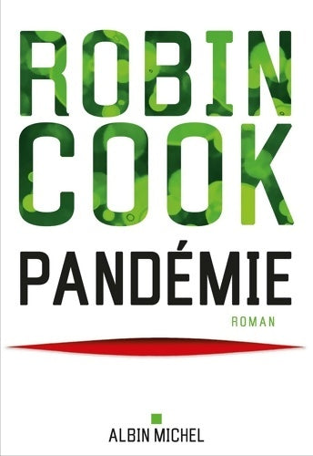 Livrenpoche : Pandémie - Robin Cook - Livre