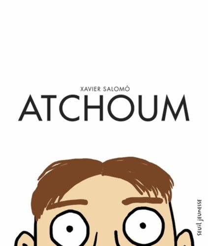 Livrenpoche : Atchoum - Xavier Salomó - Livre