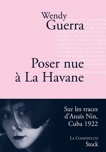 Livrenpoche : Poser nue à La Havane - Wendy Guerra - Livre