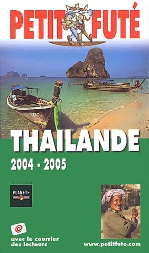 Livrenpoche : Thaïlande 2004 - Guide Petit Futé - Livre