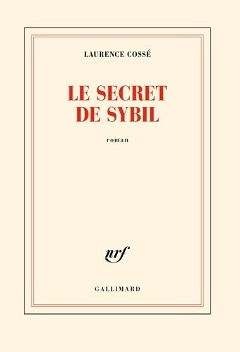 Livrenpoche : Le secret de Sybil - Laurence Cossé - Livre