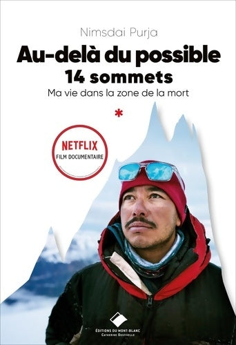 Livrenpoche : Au-delà du possible : Soldat et alpiniste - Ma vie dans la zone de la mort - Nirmal Purja - Livre