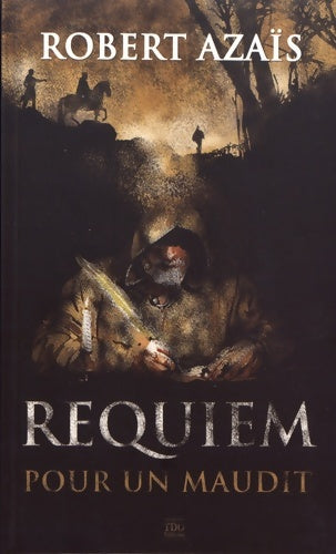 Livrenpoche : Requiem pour un Maudit - Robert Azaïs - Livre
