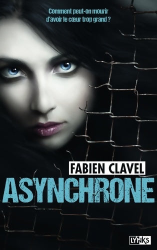 Livrenpoche : Asynchrone - Fabien Clavel - Livre