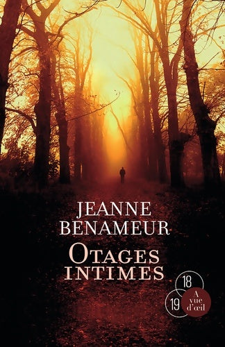 Livrenpoche : Otages intimes - Jeanne Benameur - Livre
