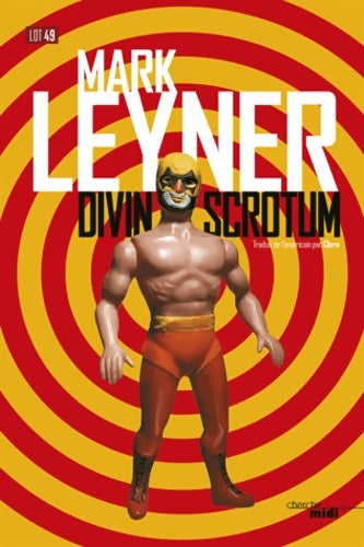 Livrenpoche : Divin Scrotum - Mark Leyner - Livre