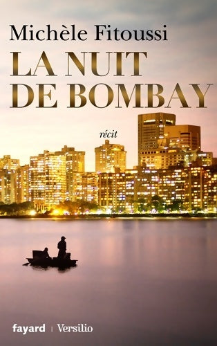 Livrenpoche : La Nuit de Bombay - Michèle Fitoussi - Livre