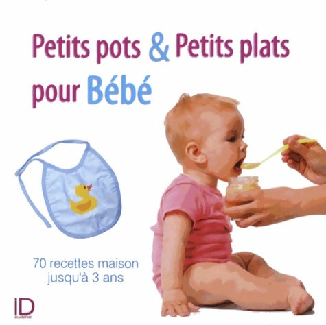 Livrenpoche : Petits plats et petits pots pour Bébé - GUIDOUM-N - Livre