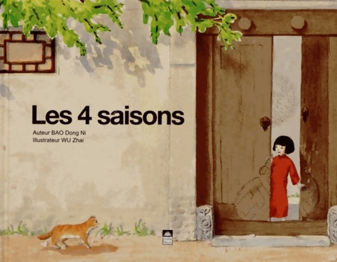 Livrenpoche : Les 4 saisons - Dong Ni Bao - Livre