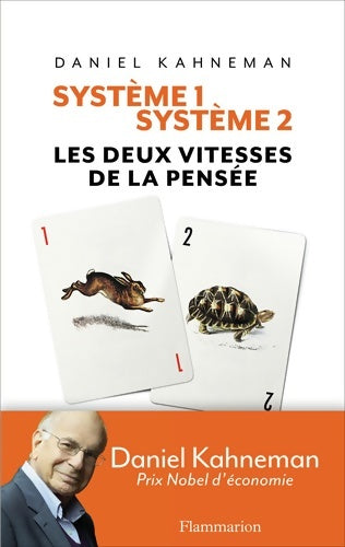 Livrenpoche : Système 1 / Système 2 : Les deux vitesses de la pensée - Daniel Kahneman - Livre