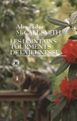 Livrenpoche : Les lointains tourments de la jeunesse - Alexander McCall Smith - Livre