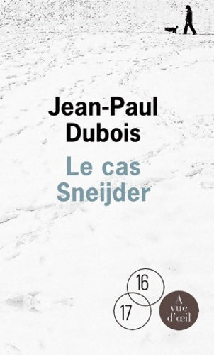 Livrenpoche : Le cas Sneijder - Jean-Paul Dubois - Livre