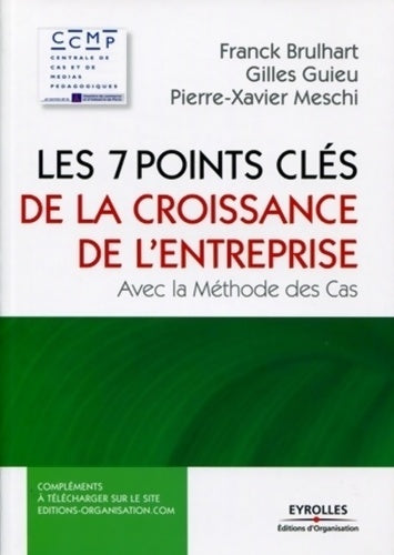 Livrenpoche : Les 7 points clés de la croissance de l'entreprise - Franck Brulhart - Livre