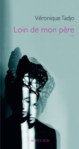 Livrenpoche : Loin de mon père - Véronique Tadjo - Livre