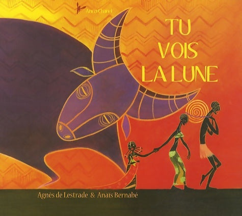 Livrenpoche : Tu vois la lune - Agnès De Lestrade - Livre
