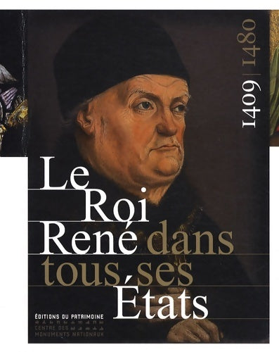 Livrenpoche : Le Roi René dans tout ses Etats - Noël Coulet - Livre