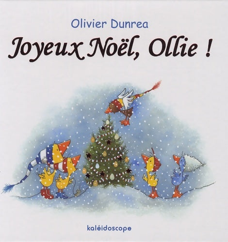 Livrenpoche : joyeux Noël ollie - Olivier Dunrea - Livre