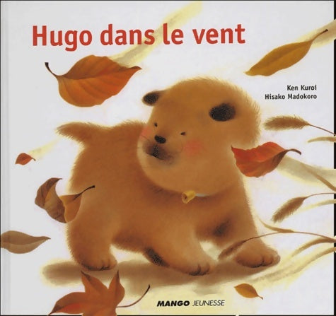 Livrenpoche : Hugo dans le vent - Ken Kuroï - Livre