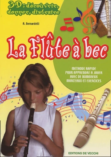Livrenpoche : La flûte à bec - A. Bernardelli - Livre
