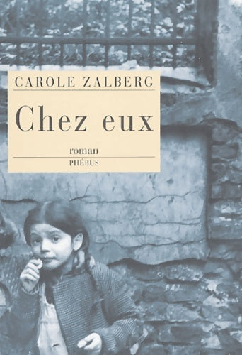 Livrenpoche : Chez eux - Carole Zalberg - Livre