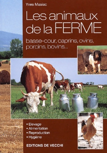 Livrenpoche : Les Animaux De La Ferme - Yves Masiac - Livre