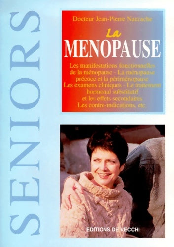 Livrenpoche : La ménopause - Jean-Pierre Naccache - Livre
