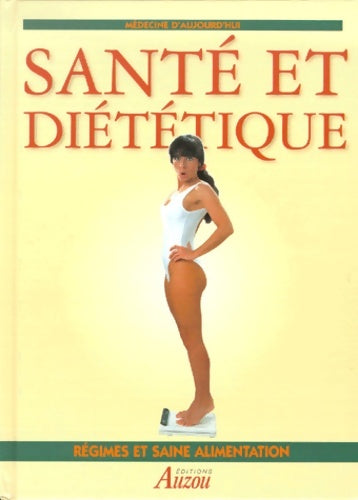 Livrenpoche : Santé et diététique - Collectif - Livre