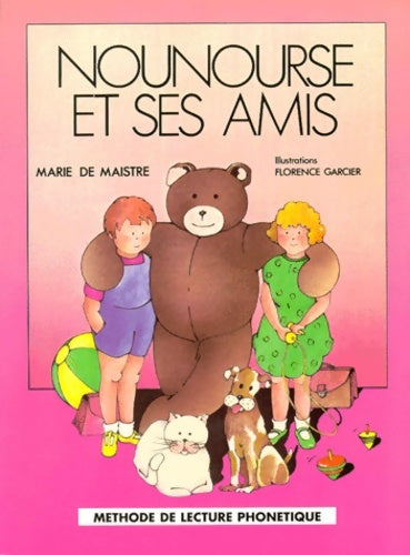 Livrenpoche : Nounours et ses amis - Maistre - Livre