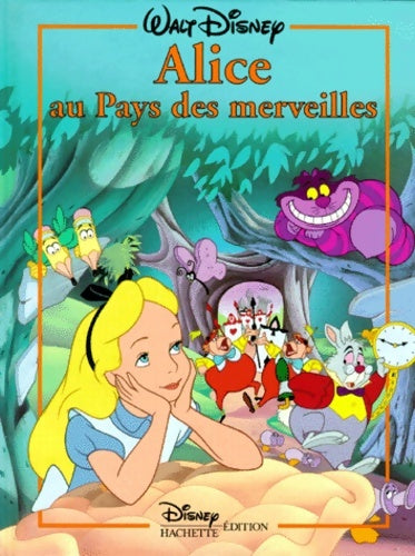 Livrenpoche : Alice au pays des Merveilles - Walt Disney - Livre